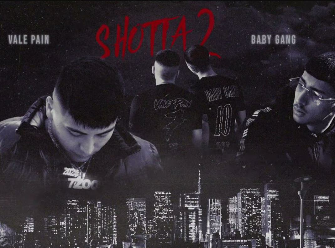 Shotta 2 Rm4e E Baby Gang Feat Vale Pain Testo Della Canzone