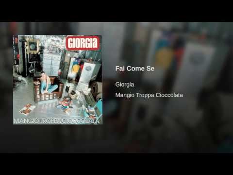 Fai Come Se - Giorgia Testo della canzone - Wikitesti