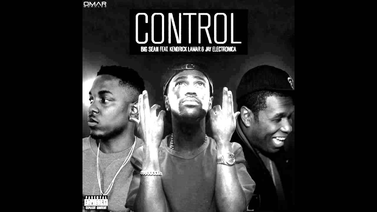 Big Sean Control. Kendrick Lamar Control. Big Sean Lamar Control. Big Sean Control Cover Art.