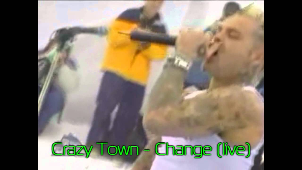 Change - Crazy Town Testo della canzone