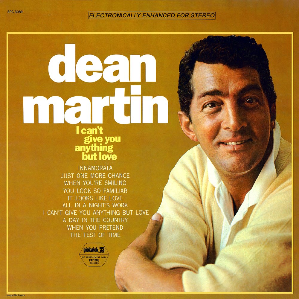 I Can't Give You Anything But Love Dean Martin Testo della canzone