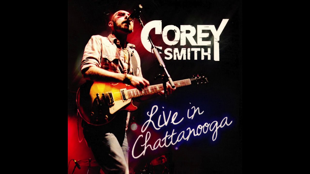 If I Could Do It Again - Corey Smith Testo della canzone