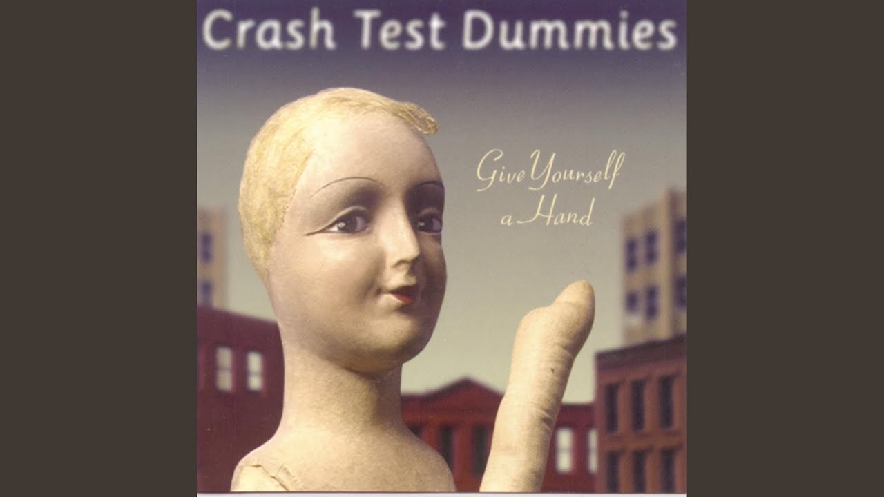 Just Chillin' - Crash Test Dummies Testo della canzone