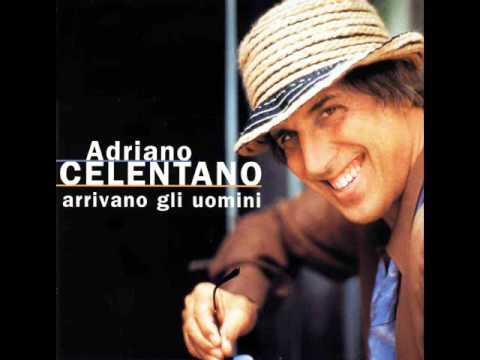 Arrivano gli uomini Adriano Celentano Testo della canzone