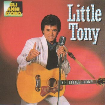 Cuore matto - Little Tony Testo della canzone