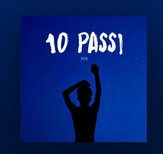 10 Passi Jash Testo Della Canzone