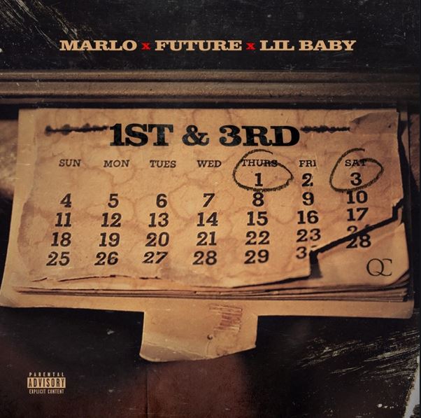 1st N 3rd Marlo E Future Feat Lil Baby Testo E Traduzione In Italiano