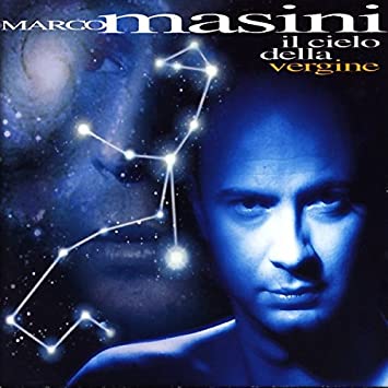 Il cielo della Vergine - Marco Masini Testo della canzone