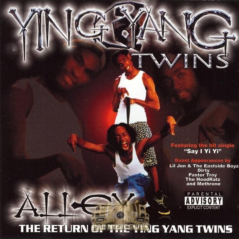 Say I Yi Yi Ying Yang Twins Testo Con Traduzione In Italiano