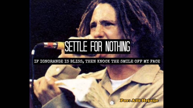 Settle For Nothing Rage Against The Machine Testo Della Canzone