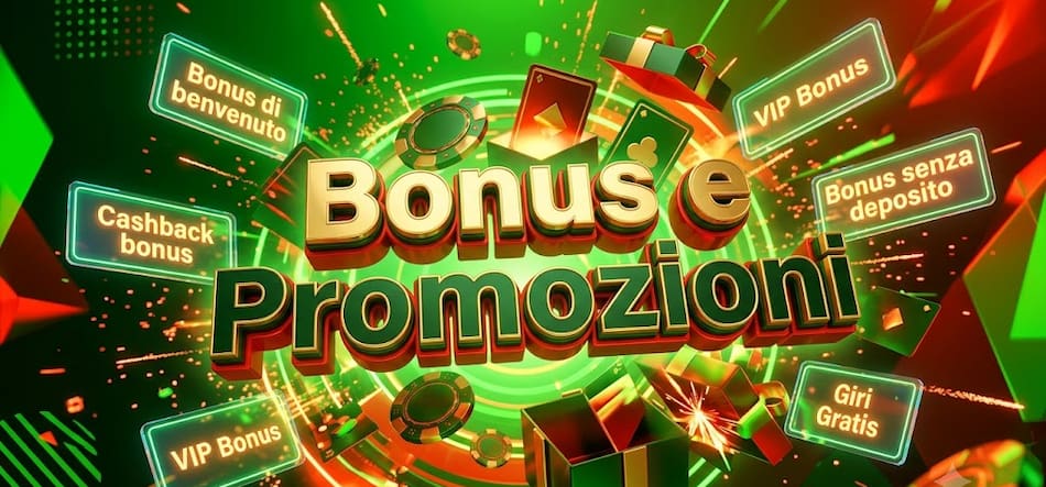 Bonus e Promozioni